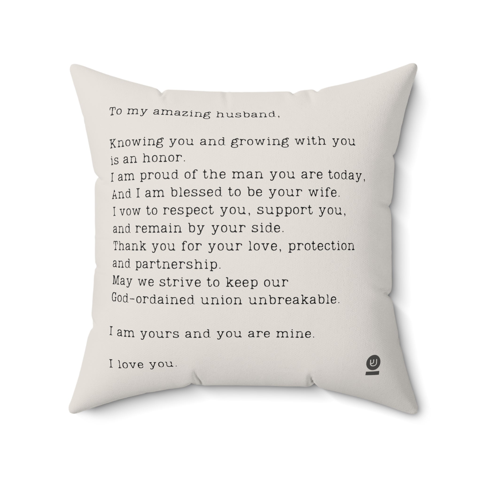 To My Husband - Spun Polyester Square Pillow